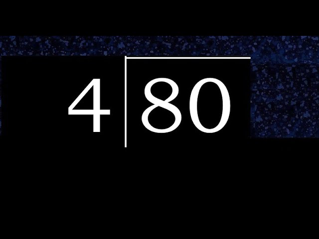 80 X 4