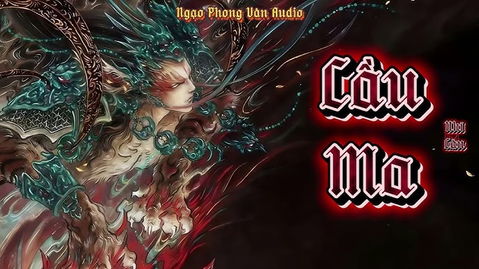 Audio Cầu Ma