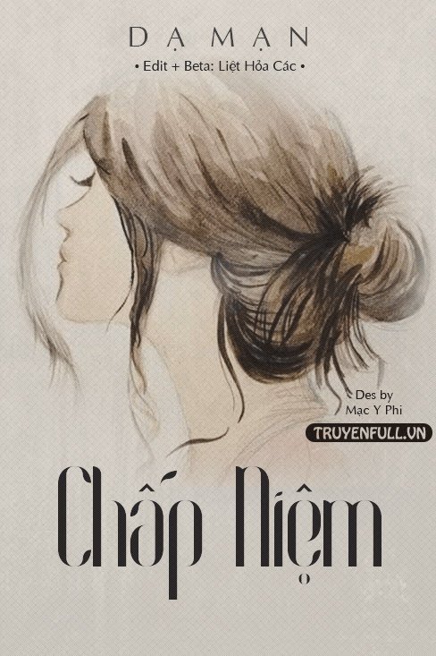 Chấp Niệm Truyện