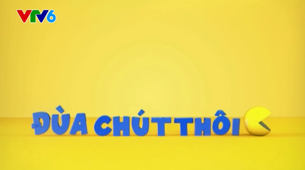 đùa Chút Thôi