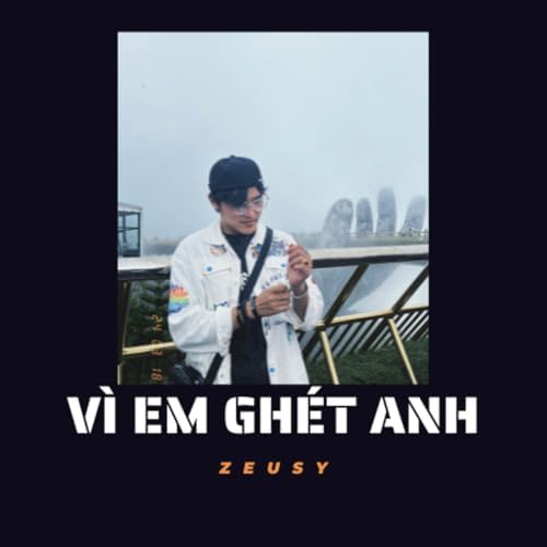 Em Ghét Anh