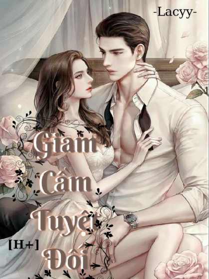 Giam Cầm H+