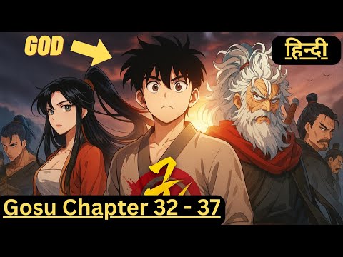 Gosu Chap 32