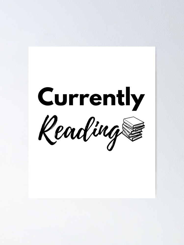 I Reading Now