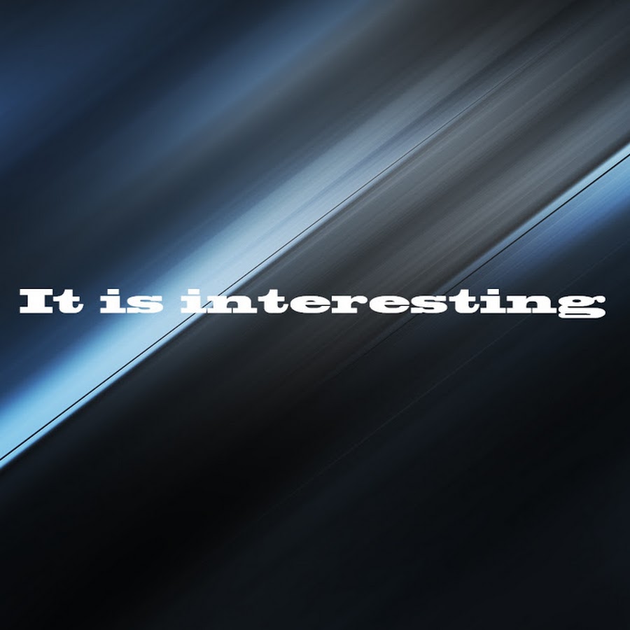 It Is Interesting