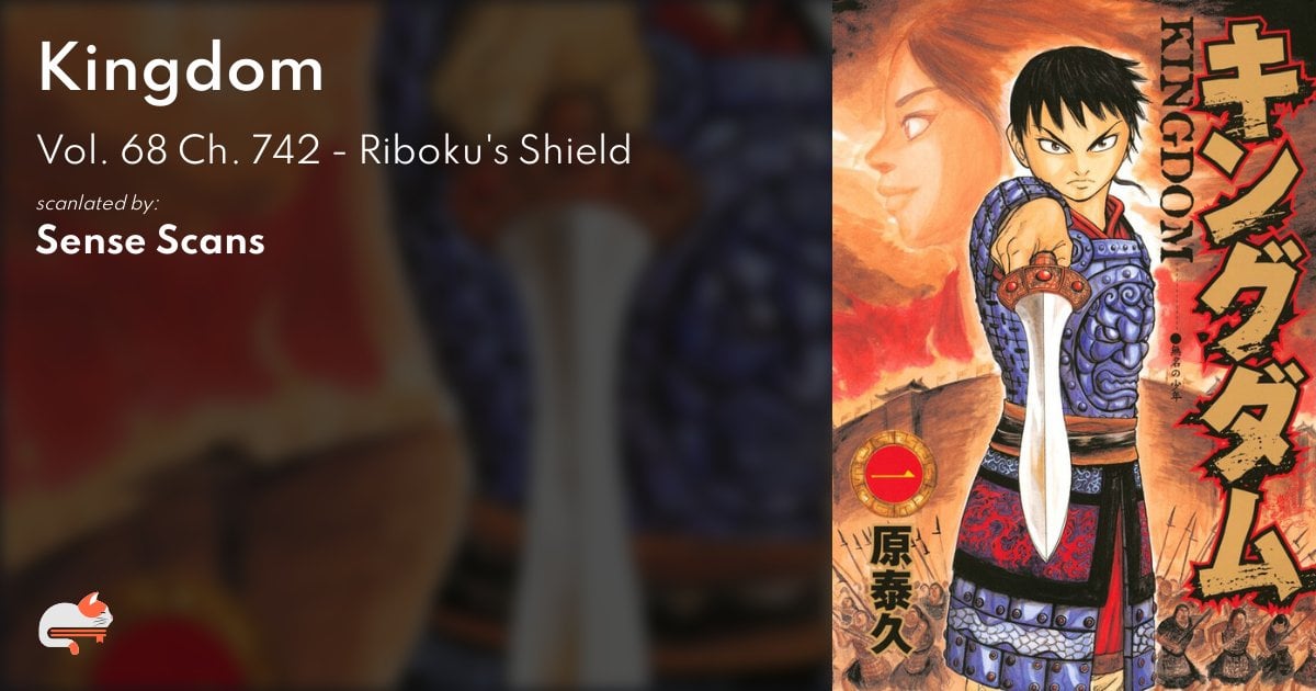 Kingdom Chap 742