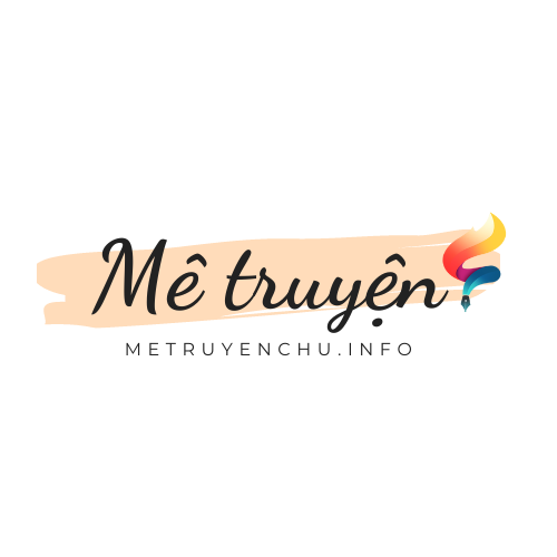 Mê Truyện Chữ