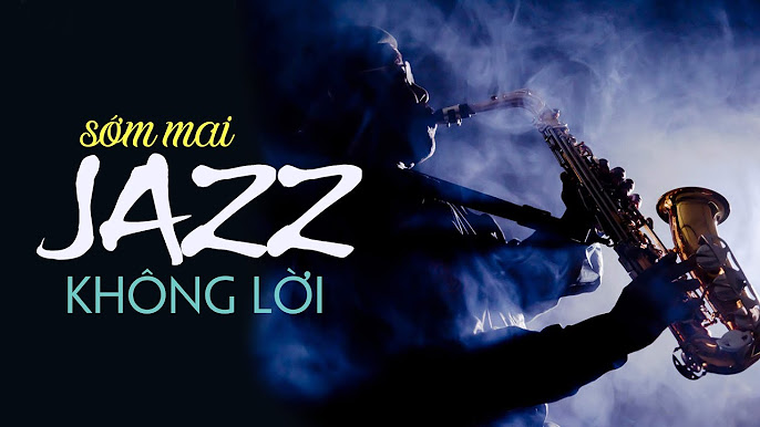 Nhạc Jazz Hay