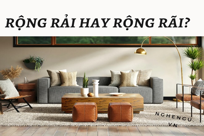 Rãi Hay Rải