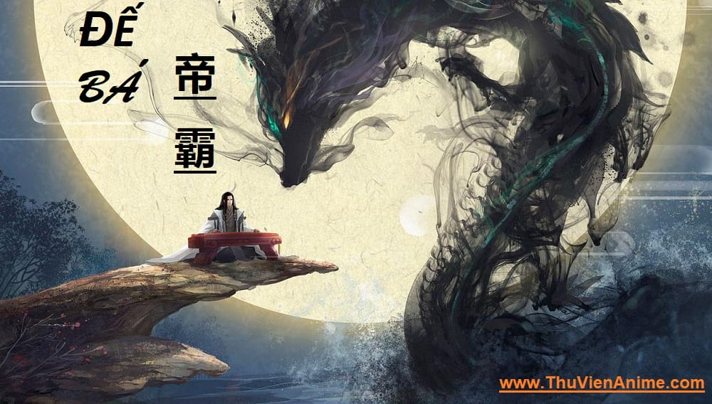 Review đế Bá