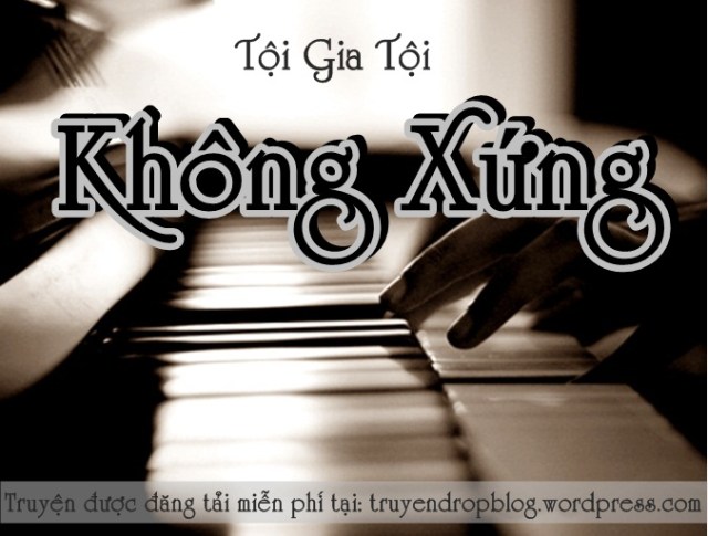 Tôi Không Xứng