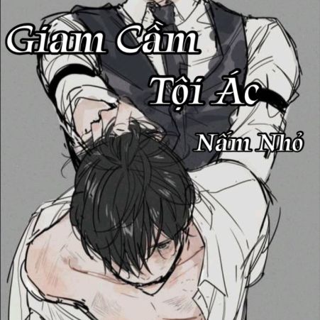 Truyện Giam Cầm