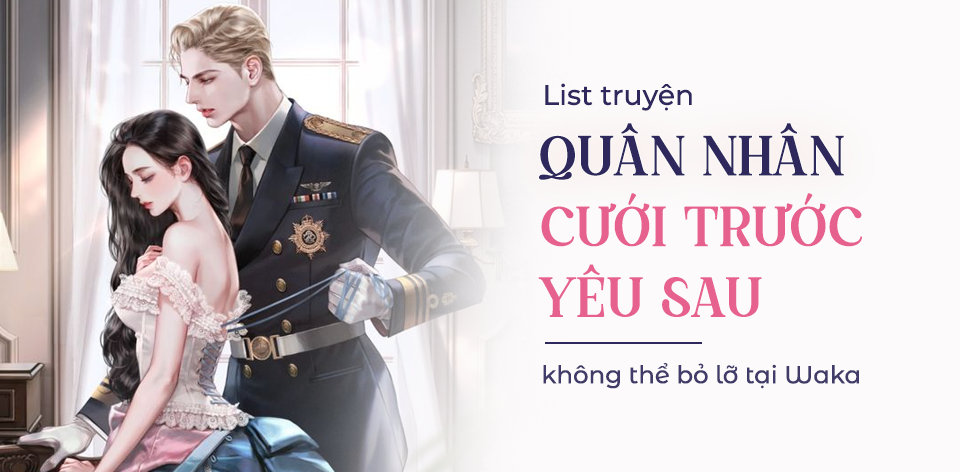 Truyện Quân Cưới