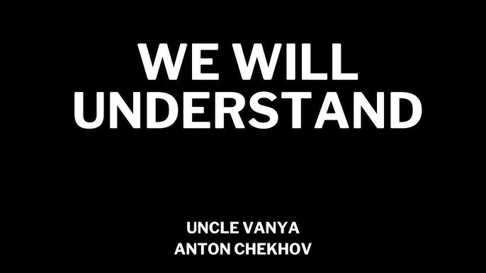 We Will Understand